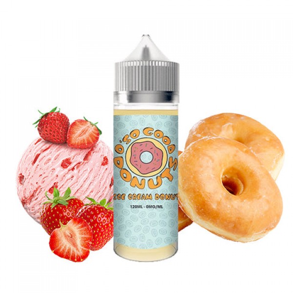 Ice Cream Donut - O' So Good Donuts E-Juice (120 ml)