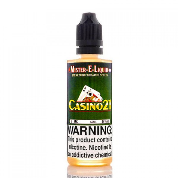 Casino 21 - Mister E-Liquid